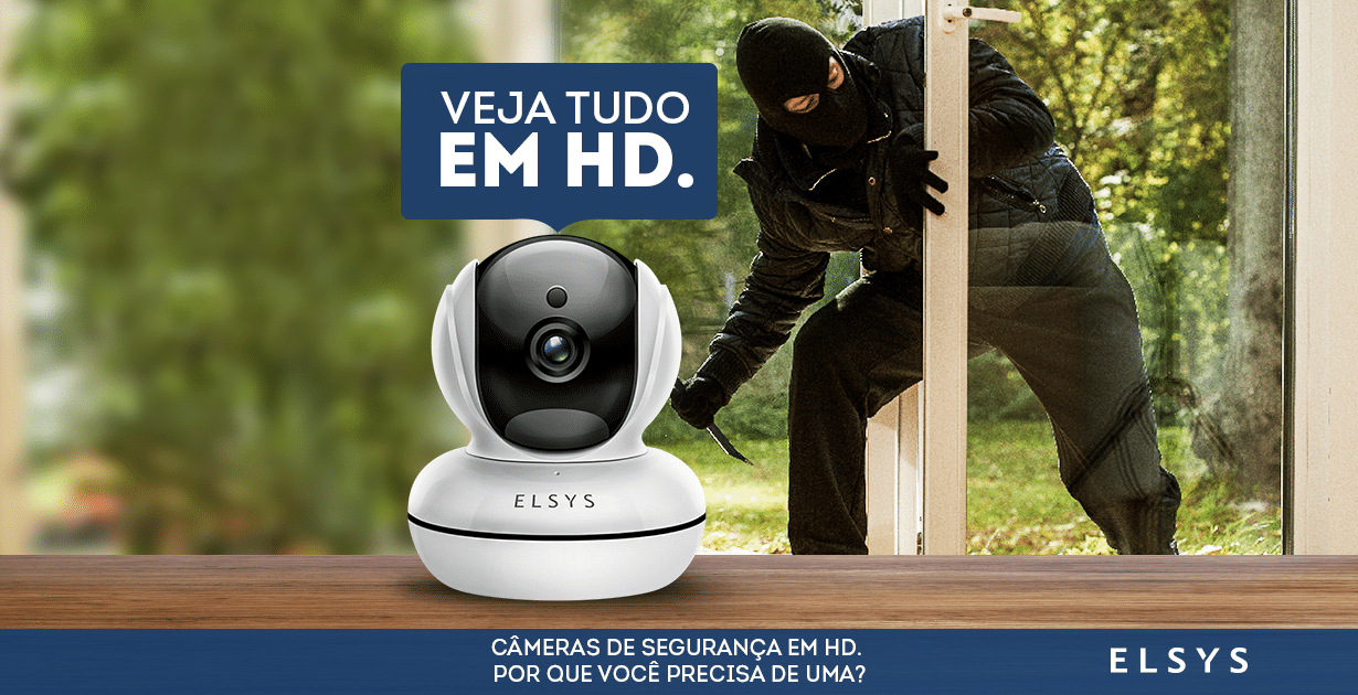 cameras-de-seguranca-em-hd-por-que-voce-precisa-de-uma